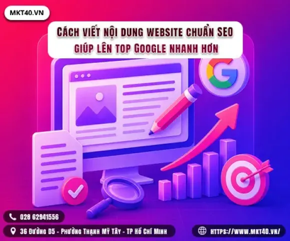 Cách viết nội dung website chuẩn SEO giúp lên top Google nhanh hơn