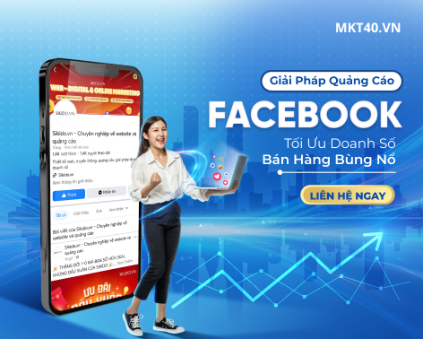 Báo Giá Quảng Cáo Facebook Tối Ưu Giúp Bán Hàng Bùng Nổ Mới Nhất 2025