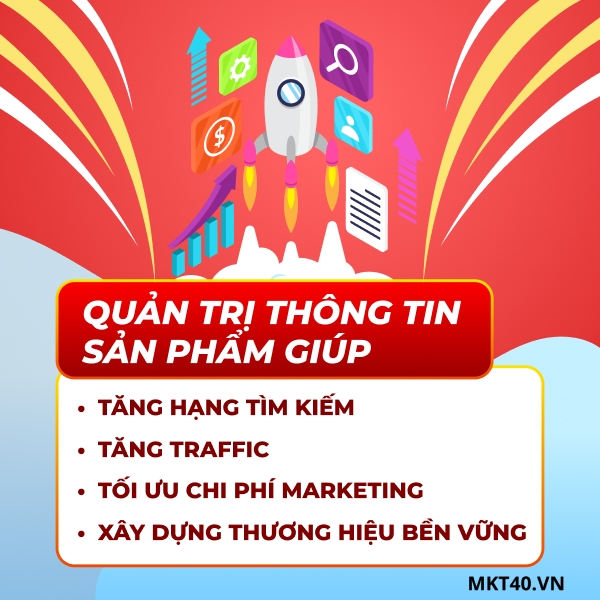 Quản Trị Thông Tin Sản Phẩm Website Tối Ưu SEO, Tăng Doanh Số
