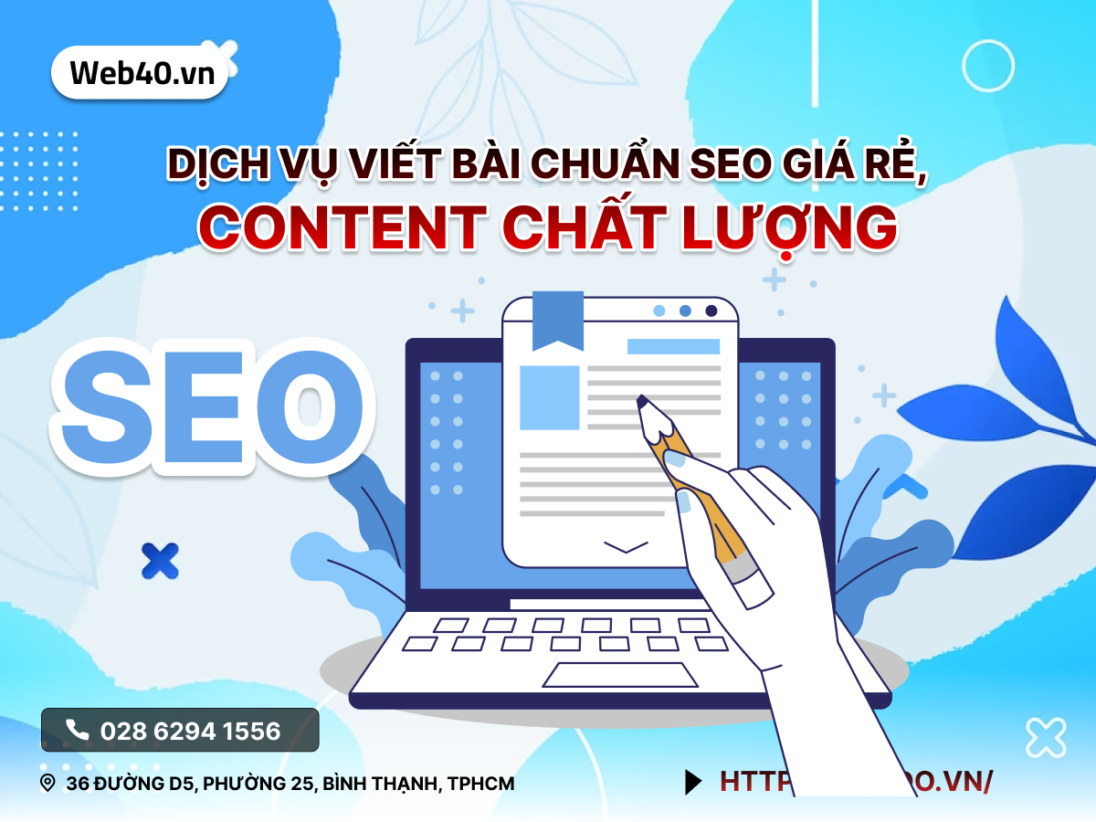 DỊCH VỤ VIẾT BÀI CHUẨN SEO GIÁ RẺ, CONTENT CHẤT LƯỢNG