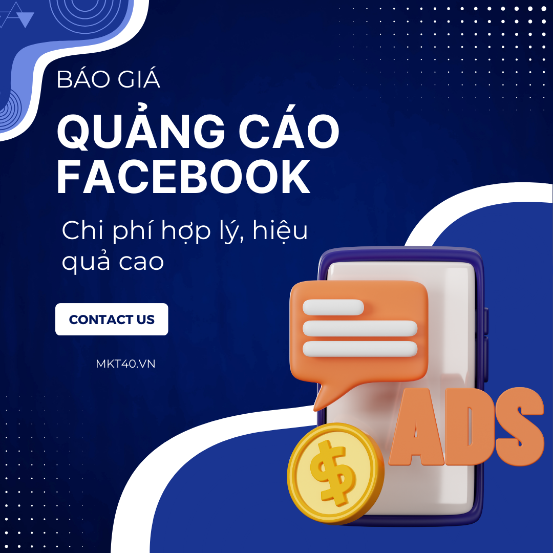 Báo giá quảng cáo Facebook - Chi phí hợp lý, hiệu quả cao