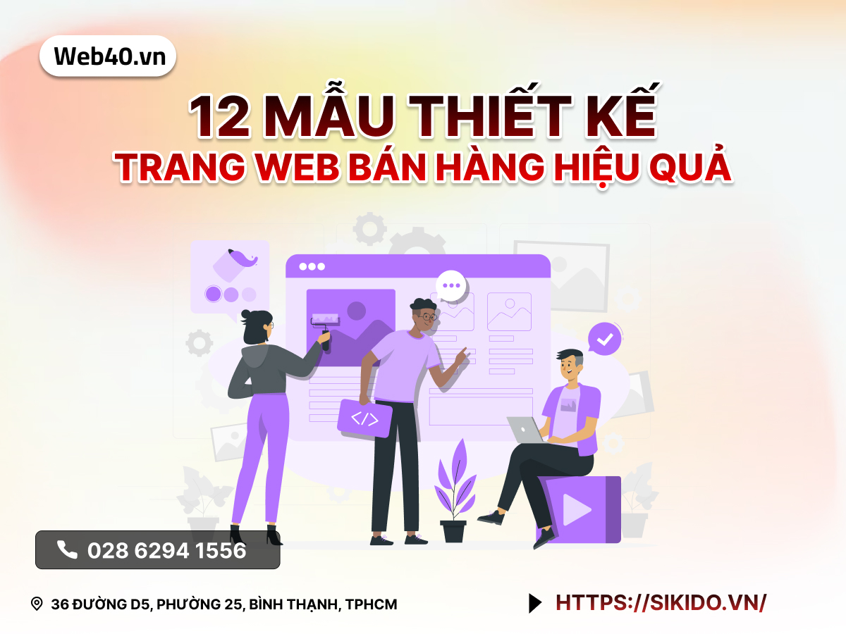 12 MẪU THIẾT KẾ TRANG WEB BÁN HÀNG HIỆU QUẢ