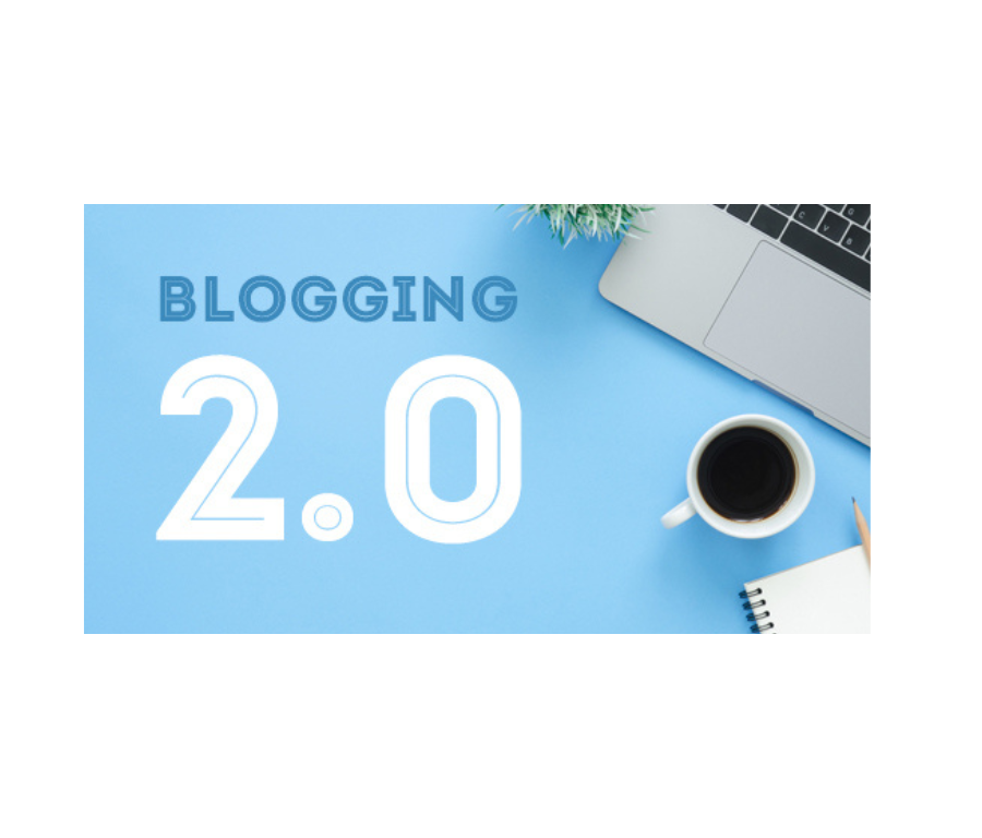 Blog 2.0 là gì? Vai trò quan trọng của Blog 2.0 trong SEO website
